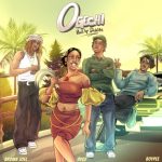 Brown Joel – Ogechi ft BoyPee, Hyce