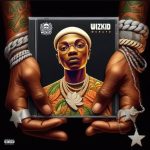 Wizkid – Piece of My Heart