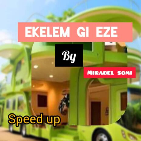 Mirabel Chisom - Ekelem Gi