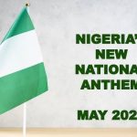 Nigeria New National Anthem (Full Version)