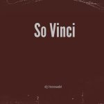 Dj itoosabi – So Vinci