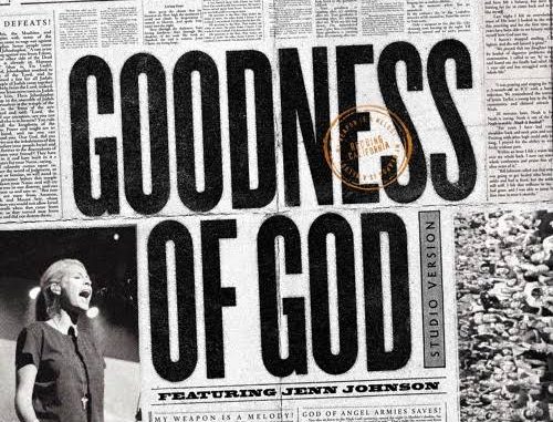 Bethel Music - Goodness of God ft. Jenn Johnson Bethel Music - Goodness of God ft. Jenn Johnson