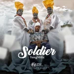 YungMillz – SOLDIER