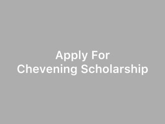 Chevening Scholarship 2025 (Fully Funded) - Masters in the UK Chevening Scholarship 2025 (Fully Funded) - Masters in the UK