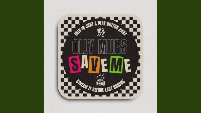 Olly Murs - Save Me Olly Murs - Save Me