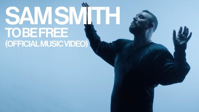 Sam Smith - To Be Free Sam Smith – To Be Free