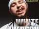 Post Malone - White Iverson