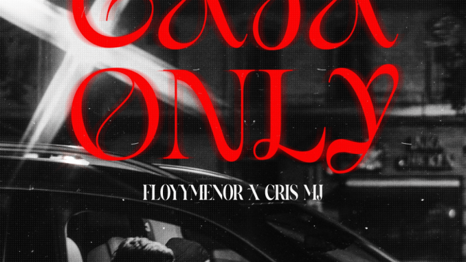 FloyyMenor - Gata Only ft. Cris MJ FloyyMenor - Gata Only ft. Cris MJ