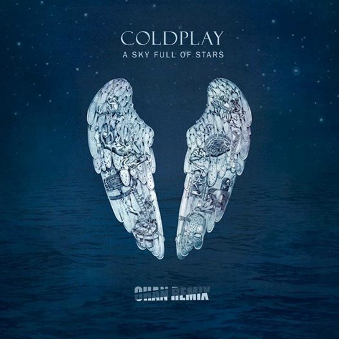 Coldplay - A Sky Full Of Stars