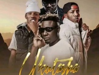 Boy kay Naneka - ukutasha ft. Bloodkid, Chester & Jemax