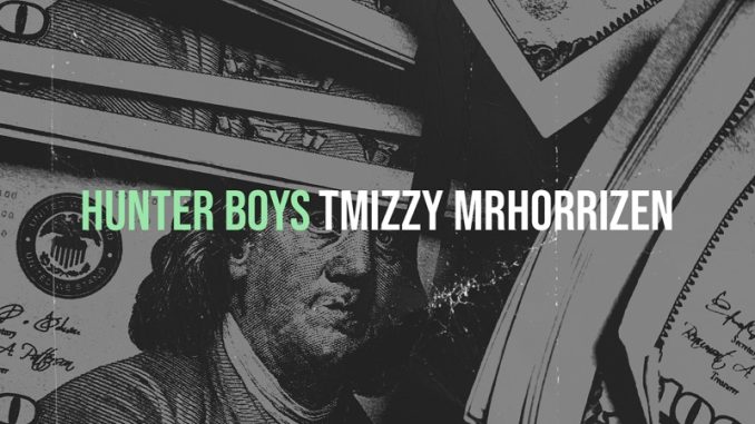 Tmizzy Mrhorrizen - Hunter Boys Tmizzy Mrhorrizen - Hunter Boys