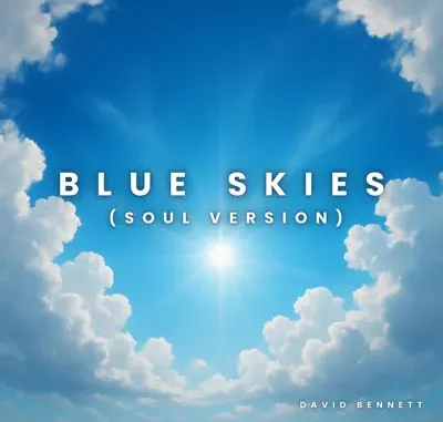 I Needed This Dave - Blue Skies (Soul Version) I Needed This Dave - Blue Skies (Soul Version)