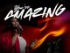Grace Chibuzo – You’re Amazing