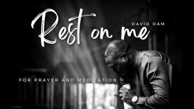 David Dam - Rest On Me David Dam - Rest On Me