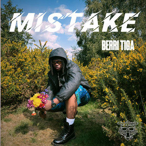 Berri Tiga - Mistake Berri Tiga - Mistake