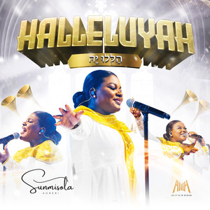 Sunmisola Agbebi - Halleluyah Sunmisola Agbebi - Halleluyah