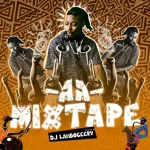 Dj Lahboceery – AA Mixtape