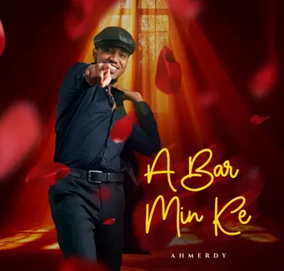 Ahmerdy - A Bar Min Ke Ahmerdy - A Bar Min Ke