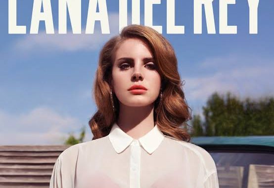 Lana Del Rey - Summertime Sadness