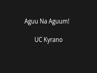 UC Kyrano - Aguu Na Aguum!