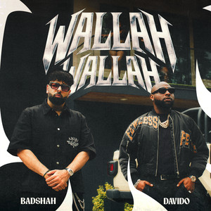Badshah - Wallah Wallah ft. Davido