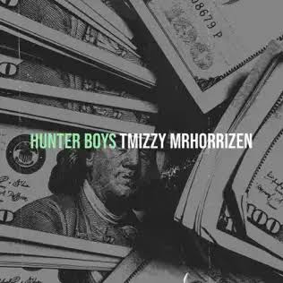 Tmizzy Mrhorrizen - Hunter ft. Small Doctor