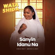 Al-hayat international - Wata Shida (Sanyin Idanu Na) ft. Khairat Abdulahi