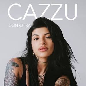 Cazzu - Con Otra