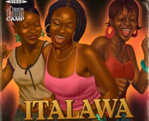 Show Dem Camp - Italawa