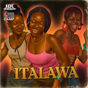 Show Dem Camp - Italawa