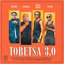 Leehleza - Tobetsa 3.0 ft. Myztro, ShaunMusiq & Ftears