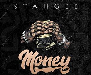 Stahgee – Money