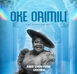 Amb. Sis. Chinyere Udoma - OKE ORIMILI