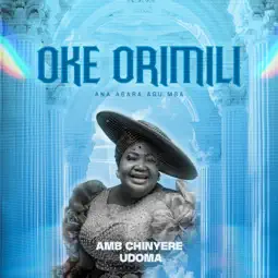 Amb. Sis. Chinyere Udoma - OKE ORIMILI