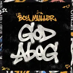 Boy Muller - God Abeg