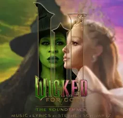 Cynthia Erivo - For Good ft. Ariana Grande