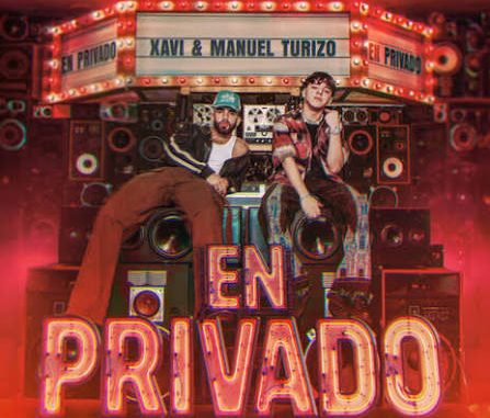 Xavi - En Privado ft. Manuel Turizo