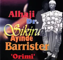 Dr. Sikiru Ayinde Barrister - Iku / Wole / Ola / Love in Tokyo
