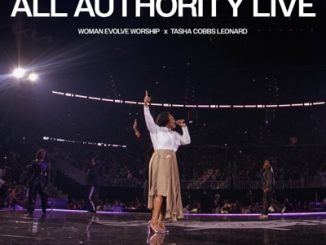 Woman Evolve Worship - All Authority (LIVE) ft. Tasha Cobbs Leonard