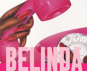 L.A.X - Belinda Ft. Olamide