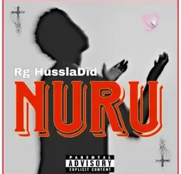 HusslaDid - Nuru Rg
