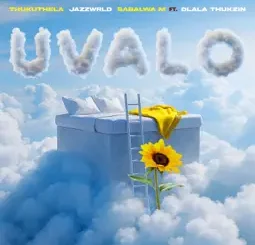 JAZZWRLD - uValo ft. Thukuthela, Babalwa M & Dlala Thukzin