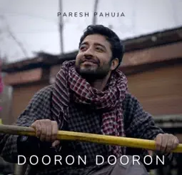 Paresh Pahuja - Dooron Dooron ft. Shiv Tandan & Meghdeep Bose