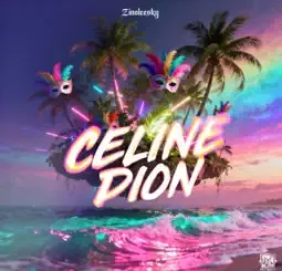 Zinoleesky - CELINE DION