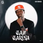 Ado Gwanja – Gangariya