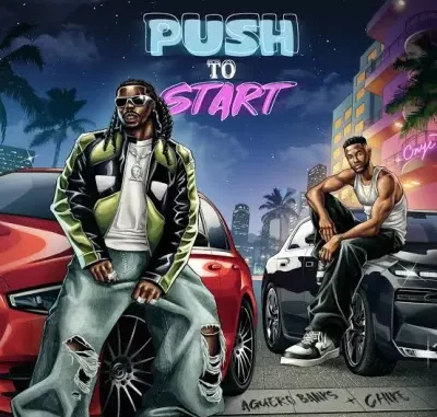 Aguero Banks - Push 2 Start ft. Chike