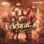 Blulyt – CELEBRATION ft. Victor AD