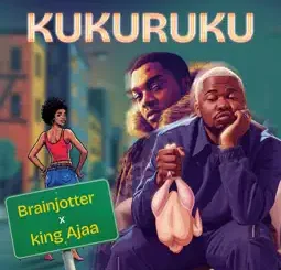 Brainjotter - Kukuruku ft. King Ajaa