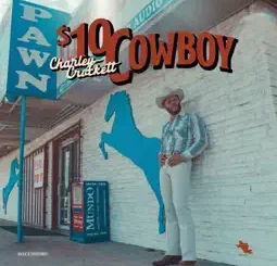 Charley Crockett - Hard Luck & Circumstances