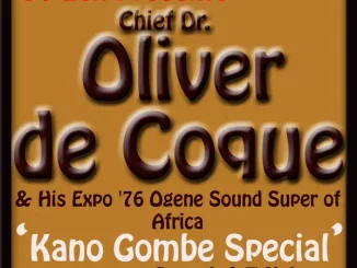 Chief Dr. Oliver De Coque & His Expo '76 Ogene Sound Super of Africa - Identity Medley